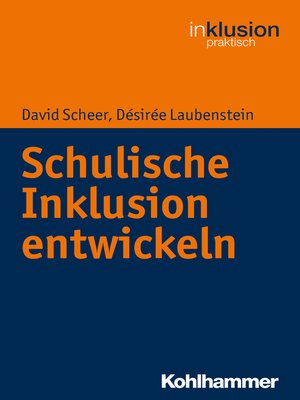 cover image of Schulische Inklusion entwickeln